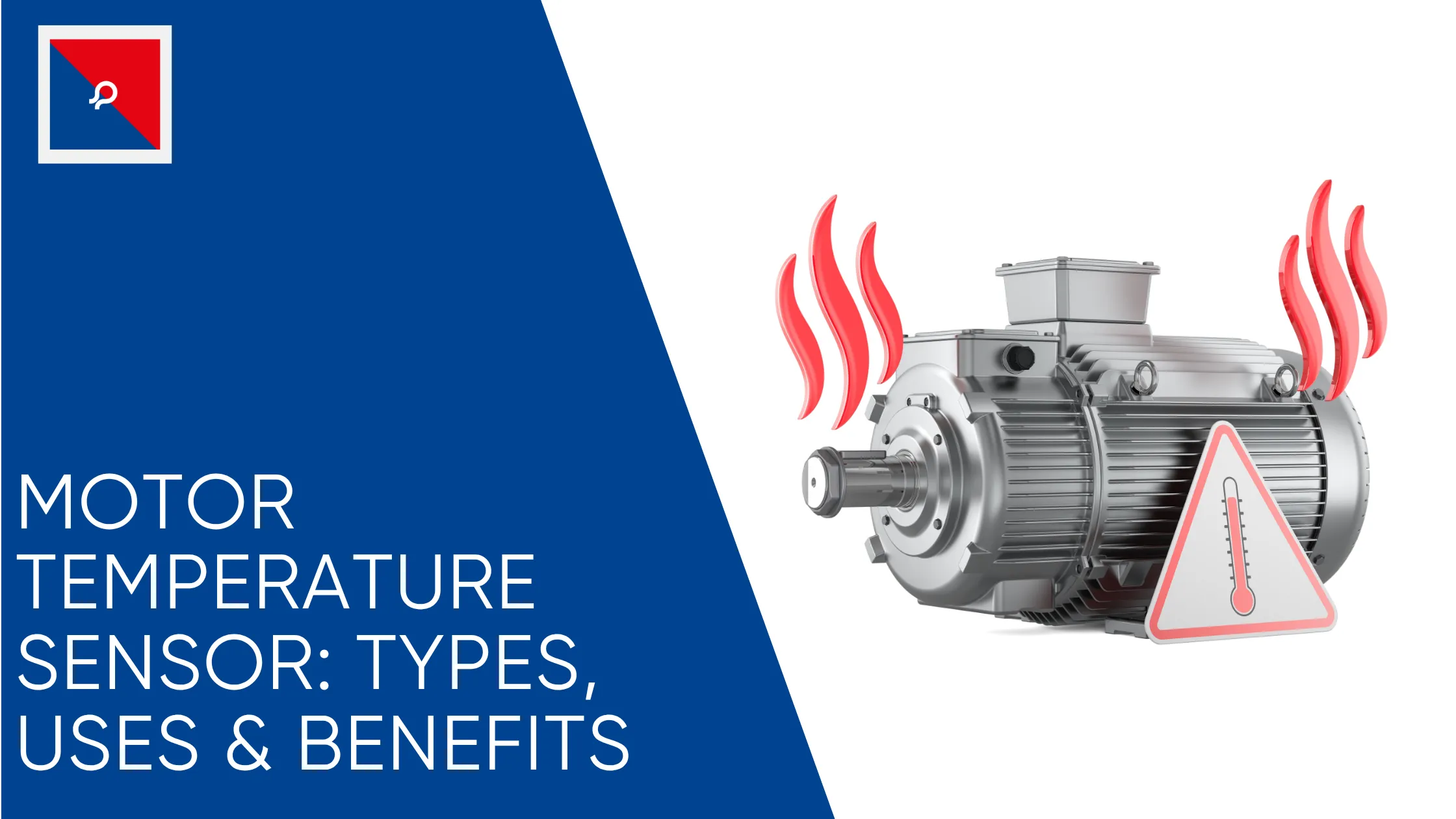 Motor Temperature Sensor Types, Uses & Benefits